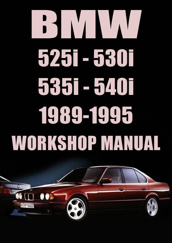 download BMW 5 525 530 535 540 workshop manual