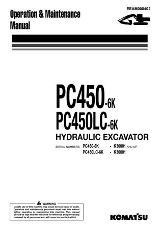 download KOMATSU PC450 6K PC450LC 6K Hydraulic Excavator + Operation able workshop manual