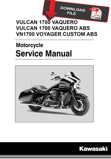 download Kawasaki VN1700 Voyager Custom ABS Motorcycle able workshop manual