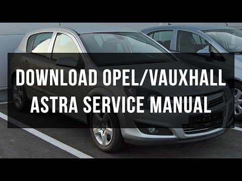 download VAUXHALL OPEL ASTRA MANUL workshop manual